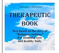 THERAPEUTIC BOOK: Text based on the story of ’’Realigious realities’’