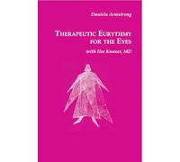 Therapeutic Eurythmy for the Eyes