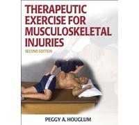 Therapeutic Exercise for Musculoskeletal Injuries