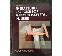 Therapeutic Exercise for Musculoskeletal Injuries