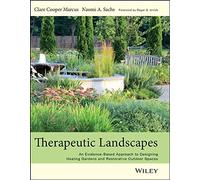 Paesaggi terapeutici – Approccio basato sull'evidenza per giardini curativi e spazi rigeneranti