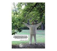 Therapeutic Lohan Qigong. Un Tesoro Per La Vita - Massimo Ottolini - 2016