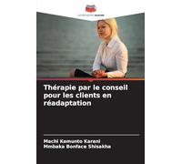 Thérapie par le conseil pour les clients en réadaptation