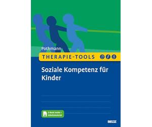 Therapie-Tools Soziale Kompetenz für Kinder: Mit E-Book inside und Arbeitsmaterial