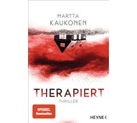 Therapiert: Thriller - Das gefeierte Thriller-Debüt aus Finnland voller unvorhersehbarer Twists!: 1