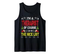 Therapist of Course On The Nice List Ugly Christmas Sweater Canotta