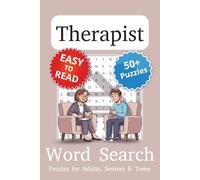 Therapist Word Search Puzzle Book: Therapist Themed Word Searches with Easy to Read Print | 6x9 inches, 110 pages | 50+ Puzzles