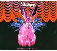 Therapy? - Gimme Back My Brain Ep