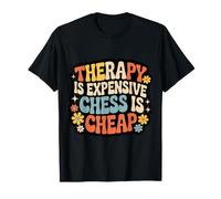 Therapy Is Expensive Chess Is Cheap Giocatore Sportivo - Maglietta