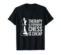 Therapy Is Expensive Chess Is Cheap Sports Player - Maglietta
