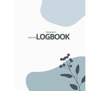Therapy Notes Logbook - Track Sessions, Recommendations & Outcomes for Therapist Counselors, Coaches, Social worker and Psychologists: Organic Winter Edition - Includes 60 Guided Session Templates
