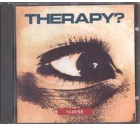 Therapy? - Nurse