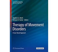 Therapy of Movement Disorders + Ereference: A Case-based Approach