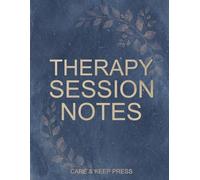 Therapy Session Notes: SOAP & DAP Progress Record for Counselors, Therapists, Psychologists And Social Workers, with Risk Screen, Diagnosis & Billing Fields