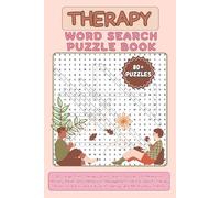 Therapy Word Search Puzzle Book: 80 Large-Print Therapy Word Search Puzzles for Relaxation, Anxiety Relief, and Depression Management | Word Search ... and Kids with Feelings and Mindfulness Themes