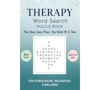 Therapy Word Search: Therapy Word Search Puzzle Book: Word Searches with Easy to Read Print about Mental Health, Self-Care, Mindfulness and More | 6*9 ... for Healing, Self-Reflection and Free times