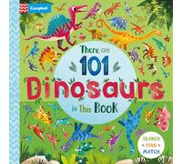 There are 101 Dinosaurs in This Book: A Search and Find Book for Children