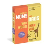 Glenn Boozan Pris There Are Moms and Dads Way Worse Than You (Copertina rigida)