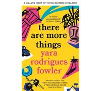 There are more things: shortlisted for the orwell prize for political fict...