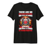 There Are No Ex- Firefighters Fireman Firefighter Maglietta Premium