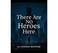 There Are No Heroes Here: When Justice Fails, Only Vengeance Remains