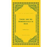 There Are No Homosexuals in Iran