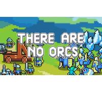 There Are No Orcs