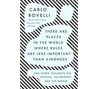 Carlo Rovelli There Are Places in the World Where Rules Are L (Copertina rigida)