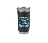 There Are So Many Lives In The Ocean Scuba Dive Diver Diving Bicchiere termico in acciaio inox doppia parete