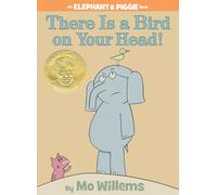 There Is a Bird on Your Head!