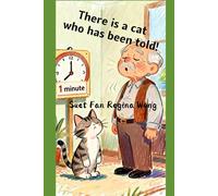 There is a cat who has been told!
