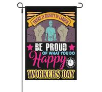 There Is Dignity In Labour Be Proud What You Do Happy Workers Day Bandiera Da Cortile Con Occhielli Bandiera Da Esterno Stagionale Bandiere Da Giardino Per Dormitorio Feste Prato 30X45cm