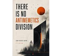 There Is No Antimemetics Division: A Science Fiction Horror Novel (C.C. Edition)
