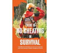 There Is No Cheating In Survival