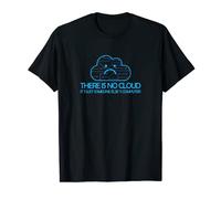 There Is No Cloud - Admin Nerd Computer Science Informatica Maglietta