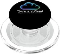 There Is No Cloud It Is Just Someone Elses Computer Tech PopSockets PopGrip per MagSafe