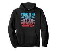 There Is No Cloud It's Just Someone Else's Computer Felpa con Cappuccio