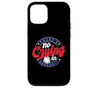 There Is No Crying In Baseball Funny Game Baseball Dad Custodia per iPhone 12/12 Pro