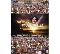 There is No Finish Line