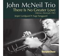 There Is No Greater Love - John Mcneil / Jesper Lundgaard / Aag... (Audio Cd)