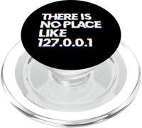 There Is No Place Like 127.0.0.1 PopSockets PopGrip per MagSafe