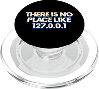 There Is No Place Like 127.0.0.1 PopSockets PopGrip per MagSafe