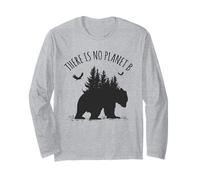 There is No Planet B Earth Day Save Our Planet Climate Maglia a Manica