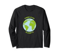 THERE IS NO PLANET B - Protezione ambientale della Terra Planet Maglia a Manica