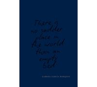 There Is No Sadder Place In The World Than an Empty Bed: positive affirmations, motivational and inspirational notebook, motivational quote journal, business notebook, for men and women