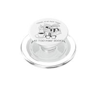 There Is No Such Thing As Too Many Books Womens Reading PopSockets PopGrip per MagSafe