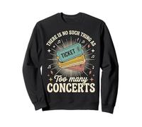 There Is No Such Thing As Too Many Concerts Band Festival Felpa