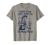 There Is No Such Thing As Too Many Plants Maglietta