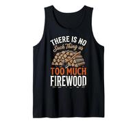 There Is No Such Thing As Too Much Firewood Canotta