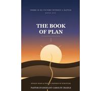 There Is No Victory Without A Battle: The Book of Plan
